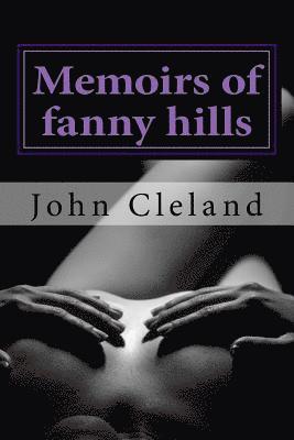 John Cleland - Memoirs of fanny hills, Häftad