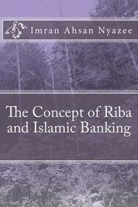 bokomslag The Concept of Riba and Islamic Banking