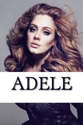 bokomslag Adele: A Biography