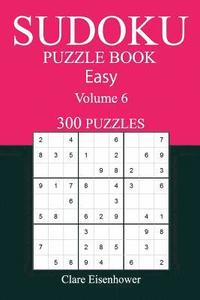 bokomslag 300 Easy Sudoku Puzzle Book: Volume 6