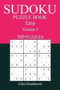 bokomslag 300 Easy Sudoku Puzzle Book: Volume 5