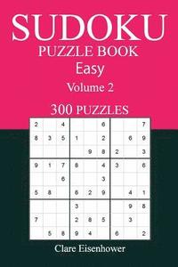 bokomslag 300 Easy Sudoku Puzzle Book: Volume 2