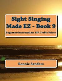 bokomslag Sight Singing Made EZ Book 9