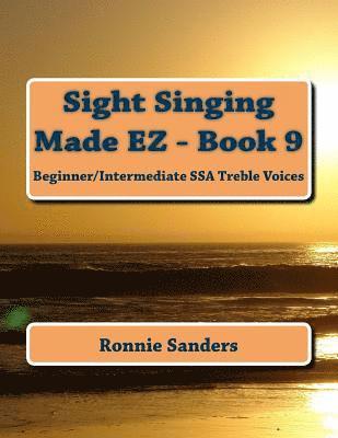 bokomslag Sight Singing Made EZ Book 9