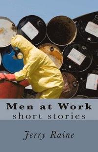 bokomslag Men at Work: Short stories