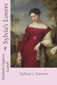 bokomslag Sylvia's Lovers Elizabeth Cleghorn Gaskell