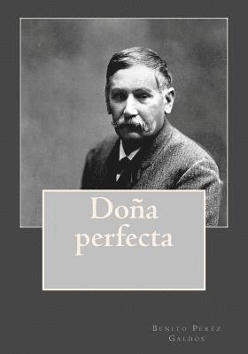 Doña perfecta 1