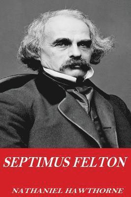 bokomslag Septimus Felton