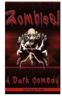 bokomslag Zombies!: A Dark Comedy