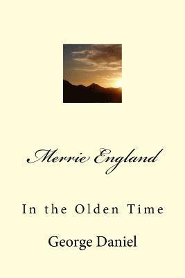 Merrie England: In the Olden Time 1