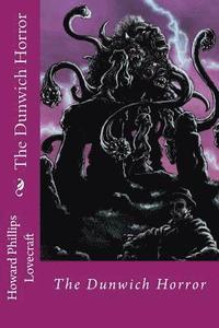 bokomslag The Dunwich Horror Howard Phillips Lovecraft