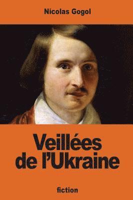 bokomslag Veillées de l'Ukraine