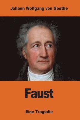 Johann Wolfgang Von Goethe - Faust: Eine Tragödie, Häftad