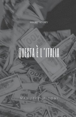 Manuele Migoni - Questa è l'Italia, Häftad
