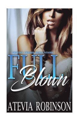 Full Blown 1