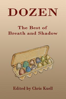 Dozen: The Best of Breath and Shadow 1