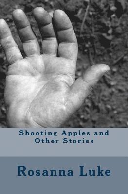 Shooting Apples and Other Stories 1