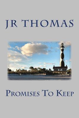 Promises To Keep