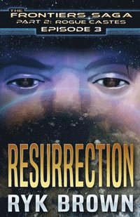 bokomslag Ep.#3 - 'Resurrection'
