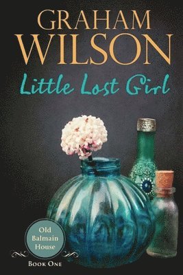 Graham Wilson - Little Lost Girl, Häftad