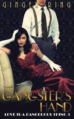 The Gangster's Hand 1