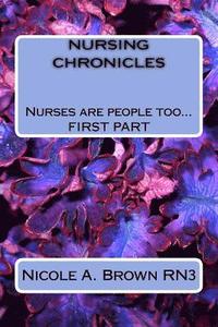 bokomslag Nursing Chronicles: Nurses are people too