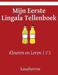 bokomslag Mijn Eerste Lingala Tellenboek: Kleuren en Leren 1 2 3
