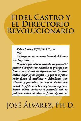 bokomslag Fidel Castro y el Directorio Revolucionario