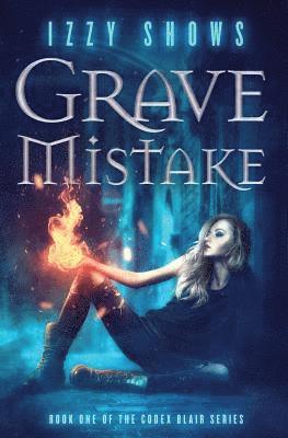 Grave Mistake 1