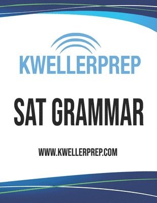 bokomslag Kweller Prep SAT Grammar