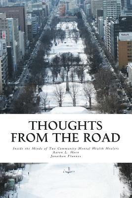 Thoughts from the Road: Inside the Minds of Two Community Mental Health Healers 1