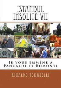 bokomslag Istanbul Insolite VII: Je vous emmène à Pancaldi et Bomonti