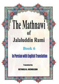 bokomslag The Mathnawi of Jalaluddin Rumi