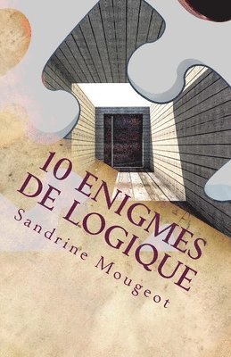 10 énigmes de logique 1