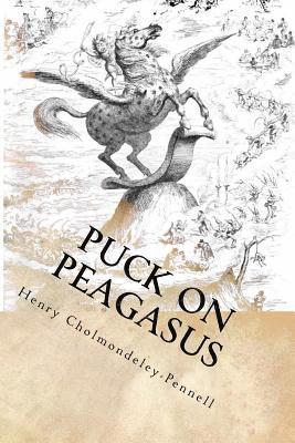 Henry Cholmondeley-Pennell, Mrs Ber Ballin - Puck on Peagasus: Illustrated, Häftad