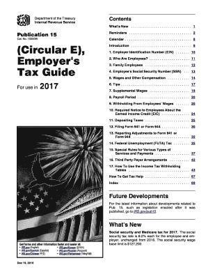 bokomslag Employer's Tax Guide: Publication 15 (Circular E): For Use in 2017