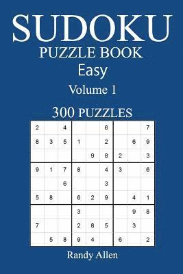 bokomslag 300 Easy Sudoku Puzzle Book: Volume 1