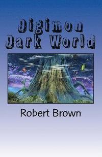 bokomslag Digimon Dark World