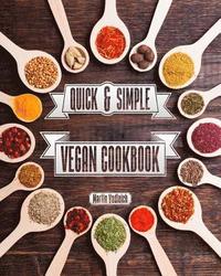 bokomslag Quick & Simple Vegan Cuisine