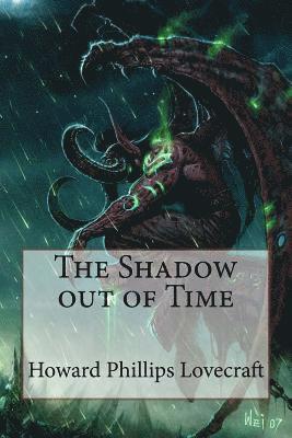 Howard Phillips Lovecraft, Paula Benitez - The Shadow out of Time Howard Phillips Lovecraft, Häftad