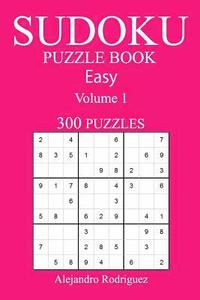 bokomslag 300 Easy Sudoku Puzzle Book: Volume 1