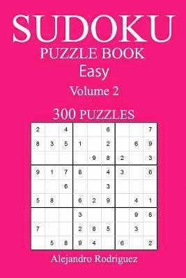 bokomslag 300 Easy Sudoku Puzzle Book: Volume 2