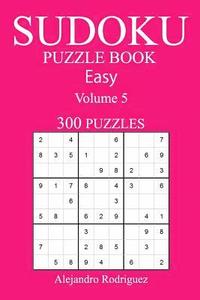 bokomslag 300 Easy Sudoku Puzzle Book: Volume 5