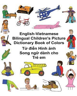 bokomslag English-Vietnamese Bilingual Children's Picture Dictionary Book of Colors