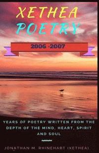 bokomslag Xethea Poetry 2006-2007: Xethea Poetry 2006-2007