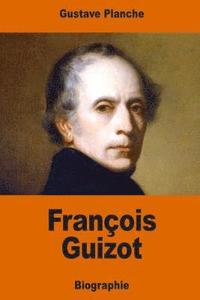 bokomslag François Guizot
