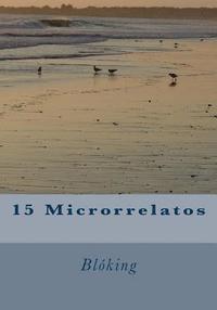 bokomslag 15 Microrrelatos