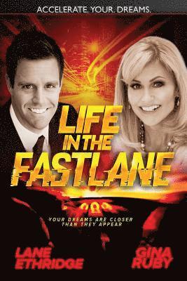 Life In The Fast Lane 1