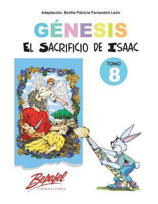 Génesis-El sacrificio de Isaac-Tomo 8: Cuentos Ilustrados 1
