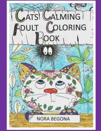 bokomslag Cats Calming Adult Coloring Book